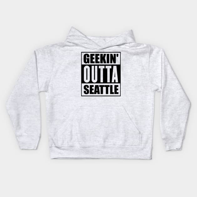 geekin' outta seattle Kids Hoodie by ADHD.rocks 